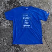 Image 1 of NO STANDING ANYTIME -BLUE