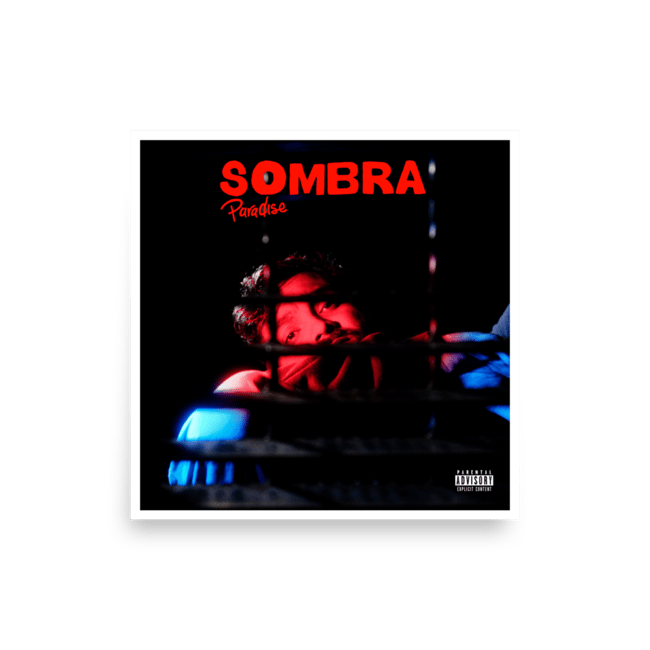 Sombra Paradise Poster