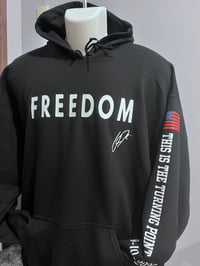 Image 2 of Freedom Charlie Kirk Turning point Hoodie