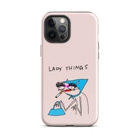 Image 14 of lady things Tough Case for iPhone® 