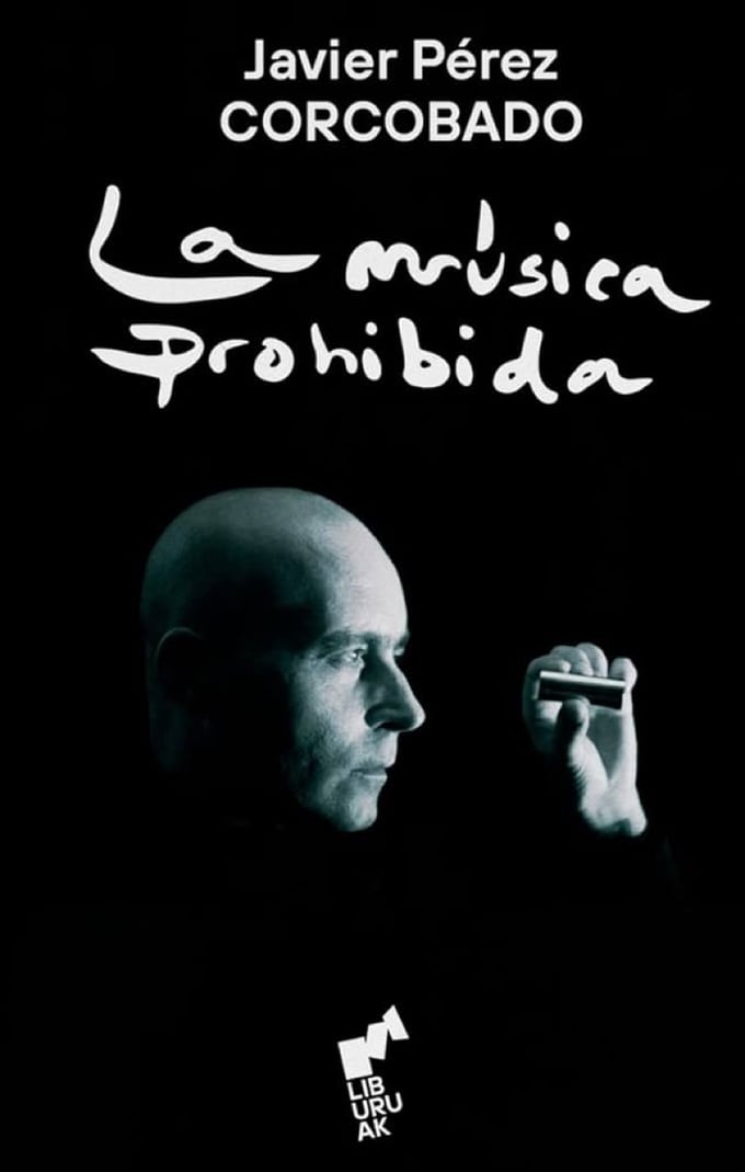 Image of Javier Corcobado. La música prohibida