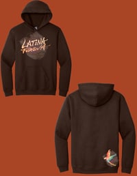 Latina Foreva Hoodie🧡🦜🎡