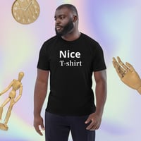 Image 2 of Nice! T-shirt Unisex Organic Cotton T-shirt