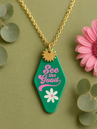 Image 1 of Mini Motel Keychain Necklace. “See The Good”