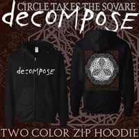 Image 1 of PRE-ORDER "DECOMPOSE" Zip Up Hoodie