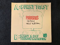 Image 5 of PARASITES "Burnt Toast" 7" - Blue Vinyl Tour Edition #15/300