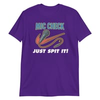 Image 2 of JUST SPIT IT! - TEE