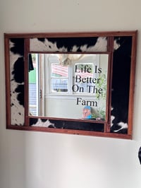 Image 5 of Life Is Better On The Farm Mirror
