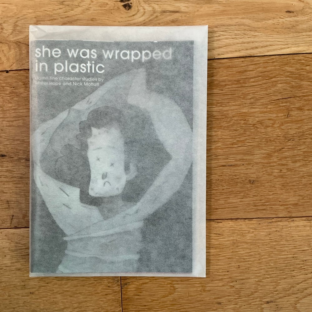 She Was Wrapped In Plastic