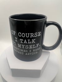 Coffee Mug Of Course….. (11oz)