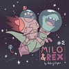 Milo and Rex Volume 2