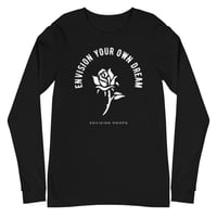 Envision Your Own Dream Long Sleeve Tee