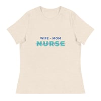 Image 5 of Wife - Mom - Nurse - T-Shirt