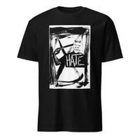 Image 1 of N8NOFACE "HATE" Short-Sleeve Unisex T-Shirt