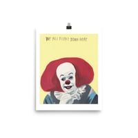Image 2 of WE ALL FLOAT DOWN HERE POSTER