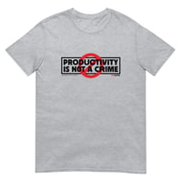 Image 2 of Productivity Is Not A Crime