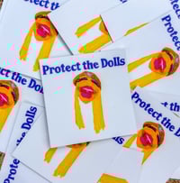 Protect the Dolls Sticker