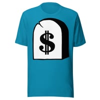 Image 3 of Paid to the Grave - Tee