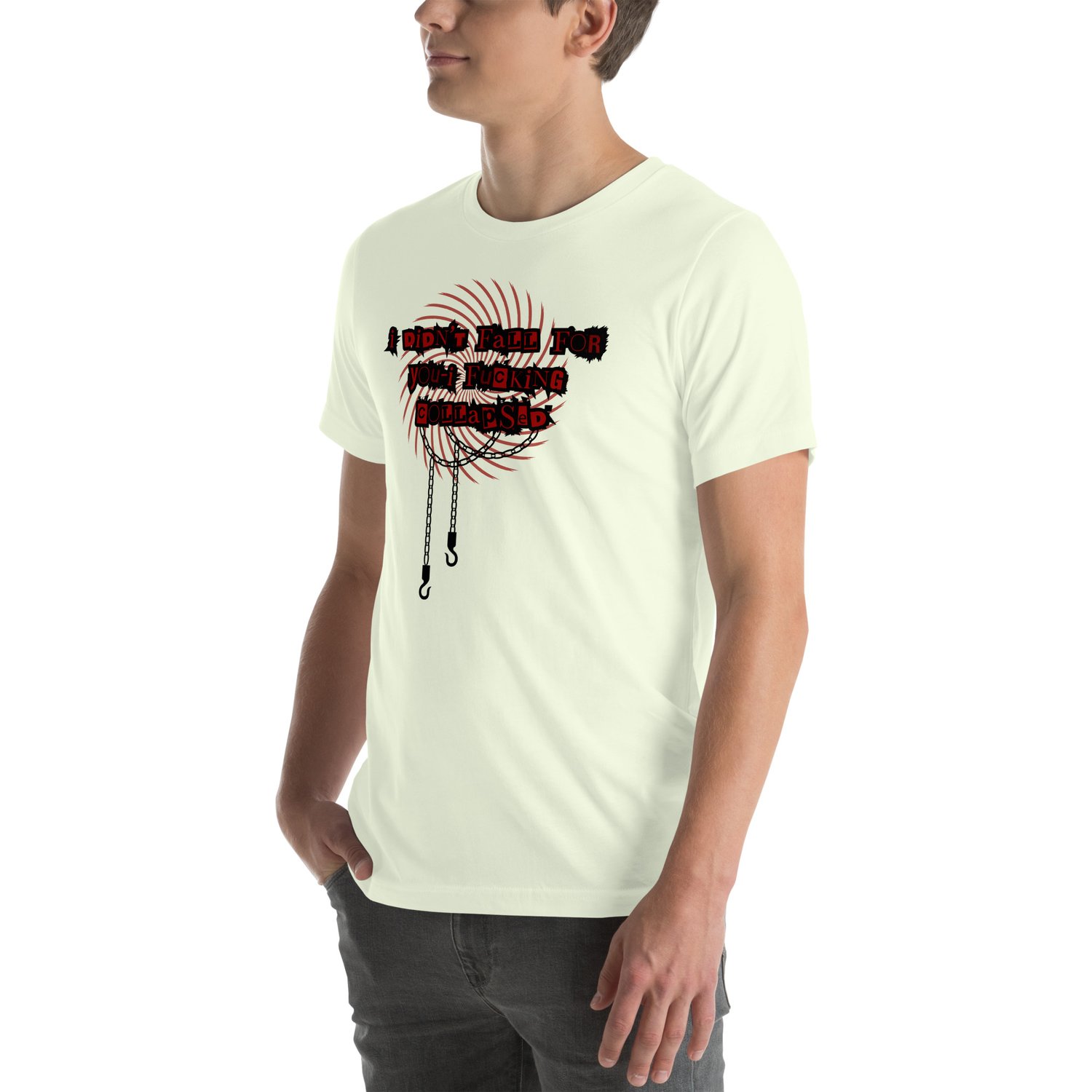 Image of I fucking collapsed Unisex t-shirt