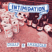 Image 1 of Intimidation - Cheap and American 12” EP