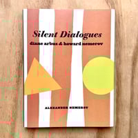 Image 1 of Diane Arbus & Howard Nemerov - Silent Dialogues 
