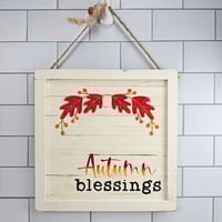 Image 1 of Autumn Blessings 9" wooden sign.