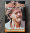 Unabomber: A Desire to Kill, by Robert Graysmith