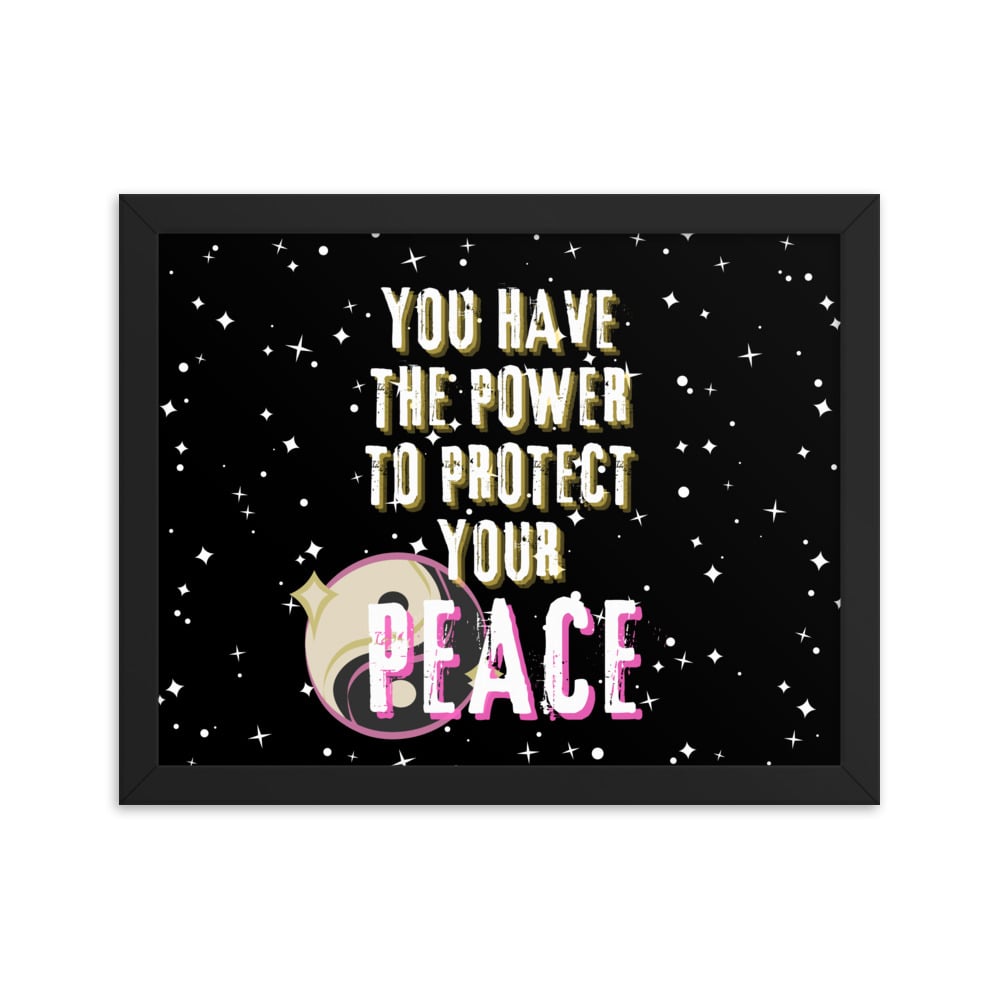 ZEN EXP - “Protect Your Peace” Framed poster