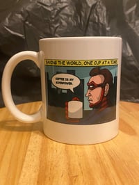 Image 1 of Heroes, Villains, and Coffee(coffee mug)