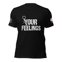 Image 1 of Fuck ur Feelings t-shirt
