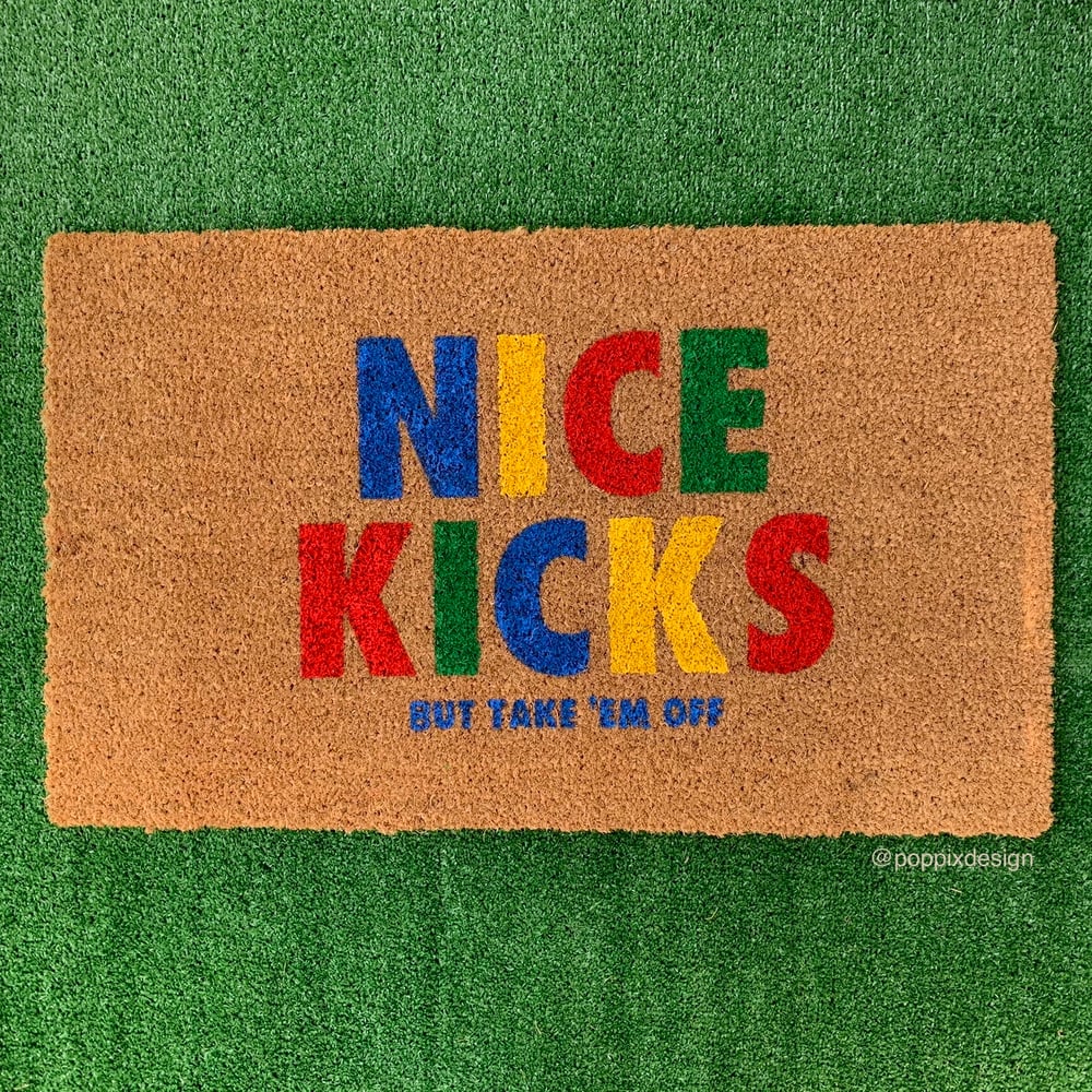 Image of NICE KICKS DOORMAT