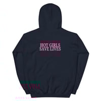 Image 6 of THE HOT GIRLS SAVE LIVES HOODIE