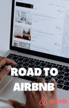 Road to Airbnb 
