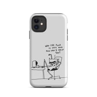 Image 2 of Tough Case for iPhone® who tf