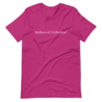Image 1 of Mothers of Civilization T-Shirt