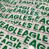 Image 3 of EAGLES ‘Rain, Sleet, Snow’ Bumper Sticker