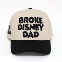 Image 1 of Broke Disney Dad SnapBack (B/W)