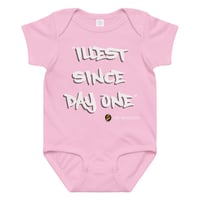Image 6 of Illest Since Day 1 - Onesie