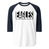 Image 7 of Eagles, They Hate....