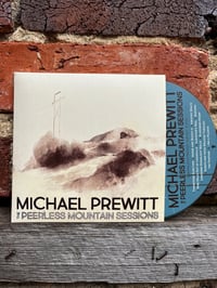 Image 1 of Michael Prewitt: The Peerless Mountain Sessions CD