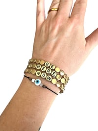 Image 2 of BE HERE NOW Bracelet Stack
