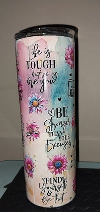 Image 3 of Motivational Tumbler 2