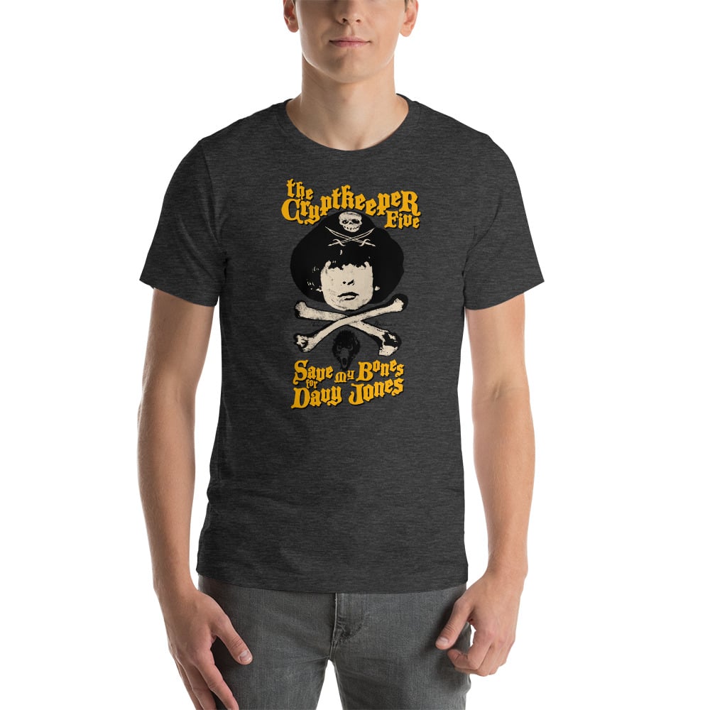 “SAVE MY BONES FOR DAVY JONES” T-Shirt
