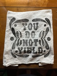 Image 3 of you do not yield print