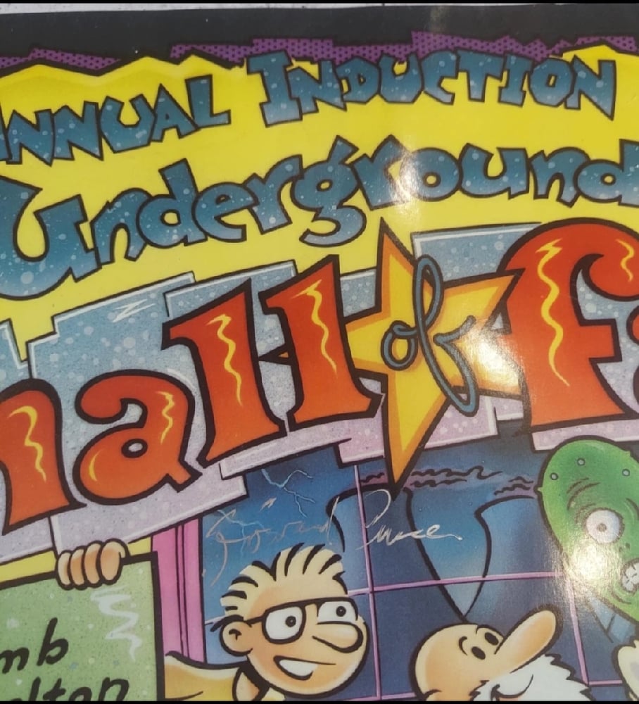 Underground Comix Hall of Fame Poster (1993) - SIGNED by Gilbert Shelton, Howard Cruse, & Dan Clyn