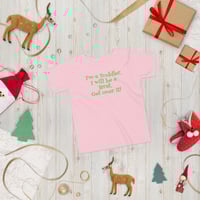 Image 4 of I'm a Toddler Short Sleeve Tee