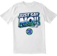 Image 4 of Just Say No!! Campaign Tees x Hoodies