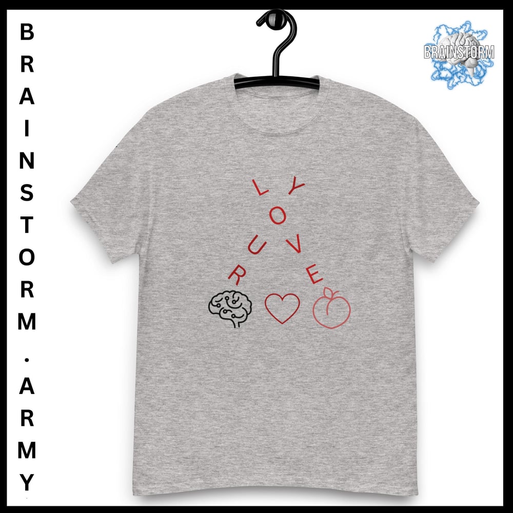 Love your Brains Hearts and Butts classic tee