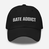 Image 1 of Bate Addict Dad Hat