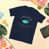 I Believe & live in Hope not fear   Short-Sleeve Unisex T-Shirt